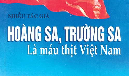 Giới thiệu cuốn sách: “Hoàng Sa, Trường Sa là máu thịt Việt Nam”