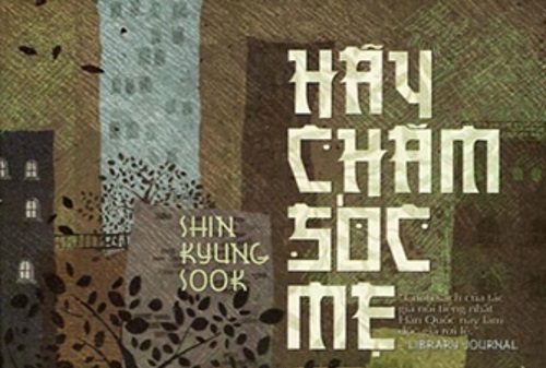 Giới thiệu sách “Hãy chăm sóc mẹ”
