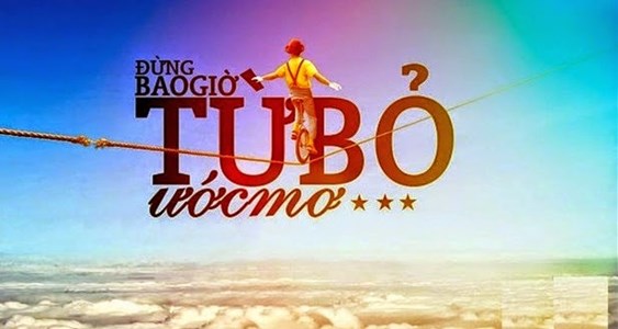Giới thiệu sách: ‘‘Đừng bao giờ từ bỏ ước mơ”