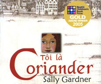 "Tôi là Coriander" - hành trình tìm lại chính mình