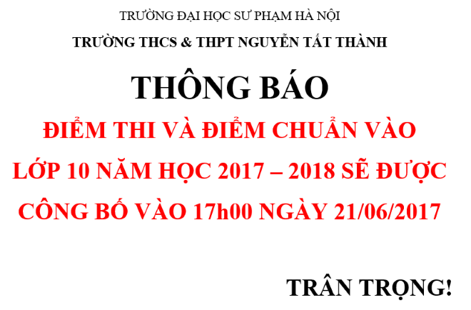 Thông báo thời gian công bố điểm thi, điểm chuẩn vào lớp 10 năm học 2017 - 2018