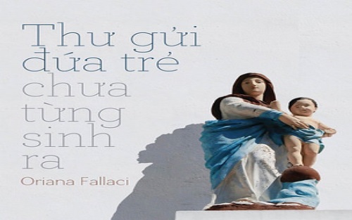 Giới thiệu sách: Thư gửi đứa trẻ chưa từng sinh ra