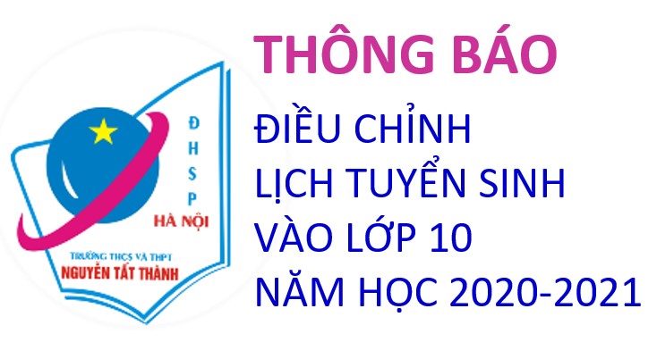Thông báo (lần 3) về thay đổi lịch tuyển sinh vào lớp 10 năm học 2020 - 2021