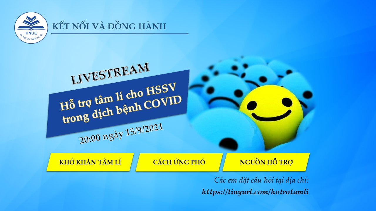 Chương trình chia sẻ, tư vấn trực tuyến: “Kết nối và đồng hành” chủ đề: "Hỗ trợ tâm lí cho Win88 nhà cái không bị chặn trong dịch bệnh COVID-19"