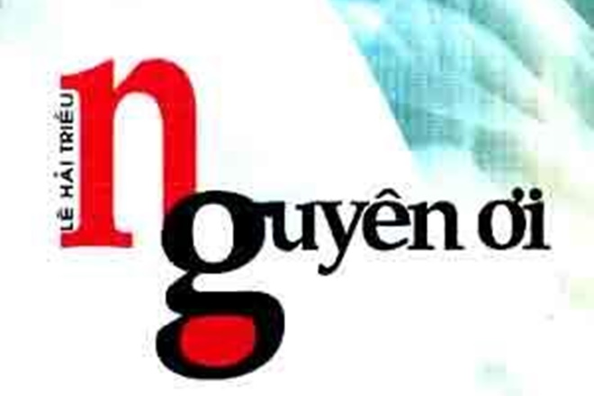 Cuốn sách của tôi: “Nguyên ơi”