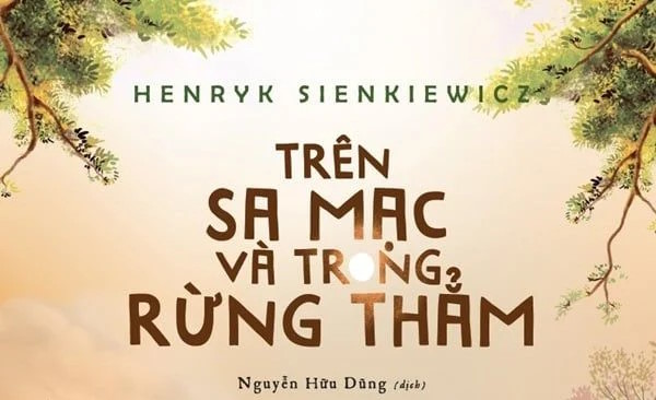 Giới thiệu sách: Trên sa mạc và trong rừng thẳm