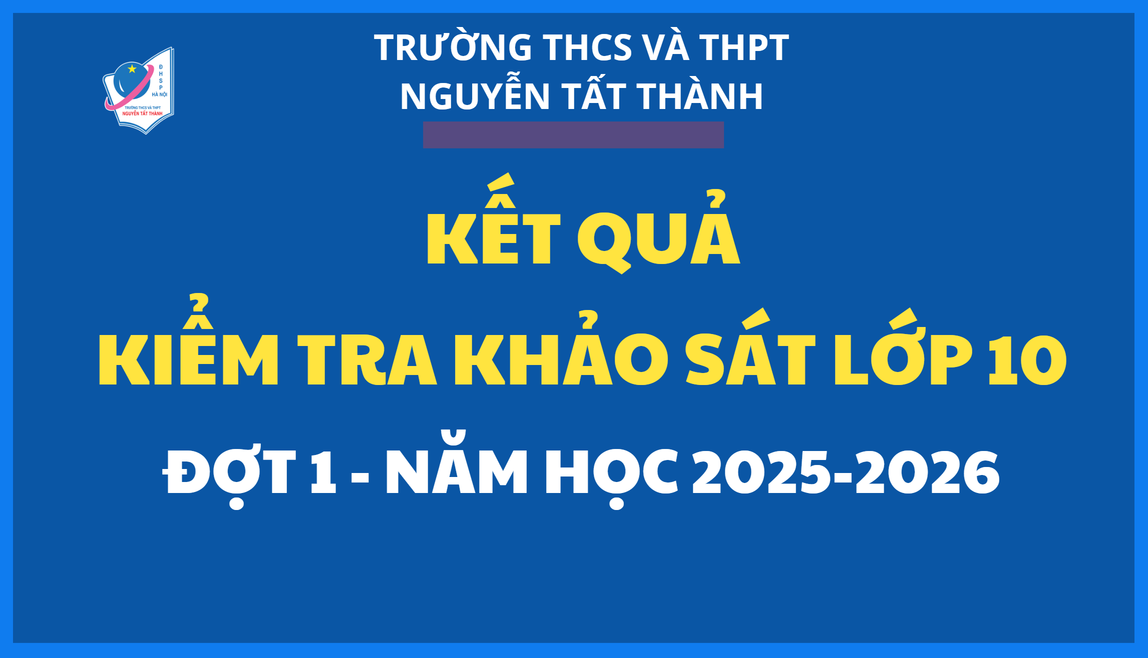 Kết quả kiểm tra Win88 ⭐ trang chủ nhà cái Win888 com uy tín số #1 vào lớp 10 năm học 2025-2026 (đợt 1) ngày 16/03/2025