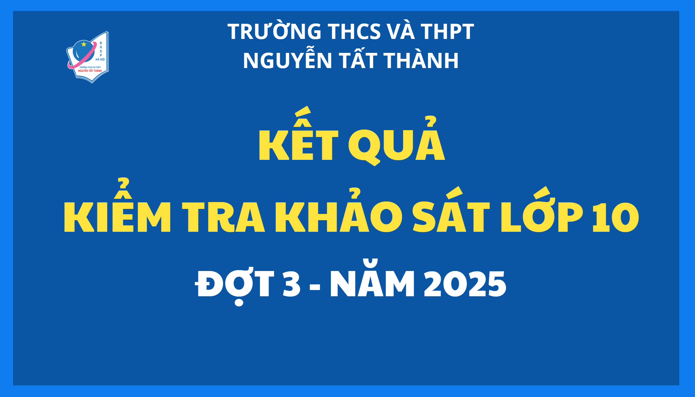 Kết quả kiểm tra Win88 ⭐ trang chủ nhà cái Win888 com uy tín số #1 vào lớp 10 đợt 3 ngày 25/05/2025